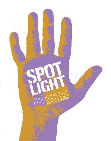 Eine Hand, auf der das Logo "Spotlight - Antifeminismus erkennen und begegnen" zu sehen ist. 