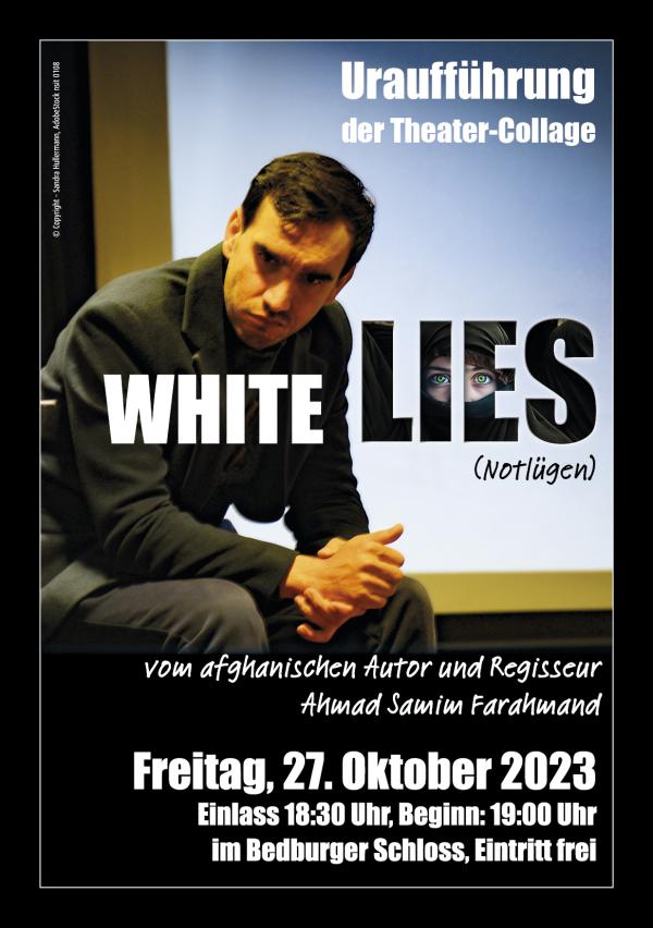 uraufführung der Theater-Collage: White Lies. Freitag, 27. Oktober 2023. Einlass 18.30 Uhr, Beginn 19.00 Uhr im Bedburger Schloss, Eintritt frei. 