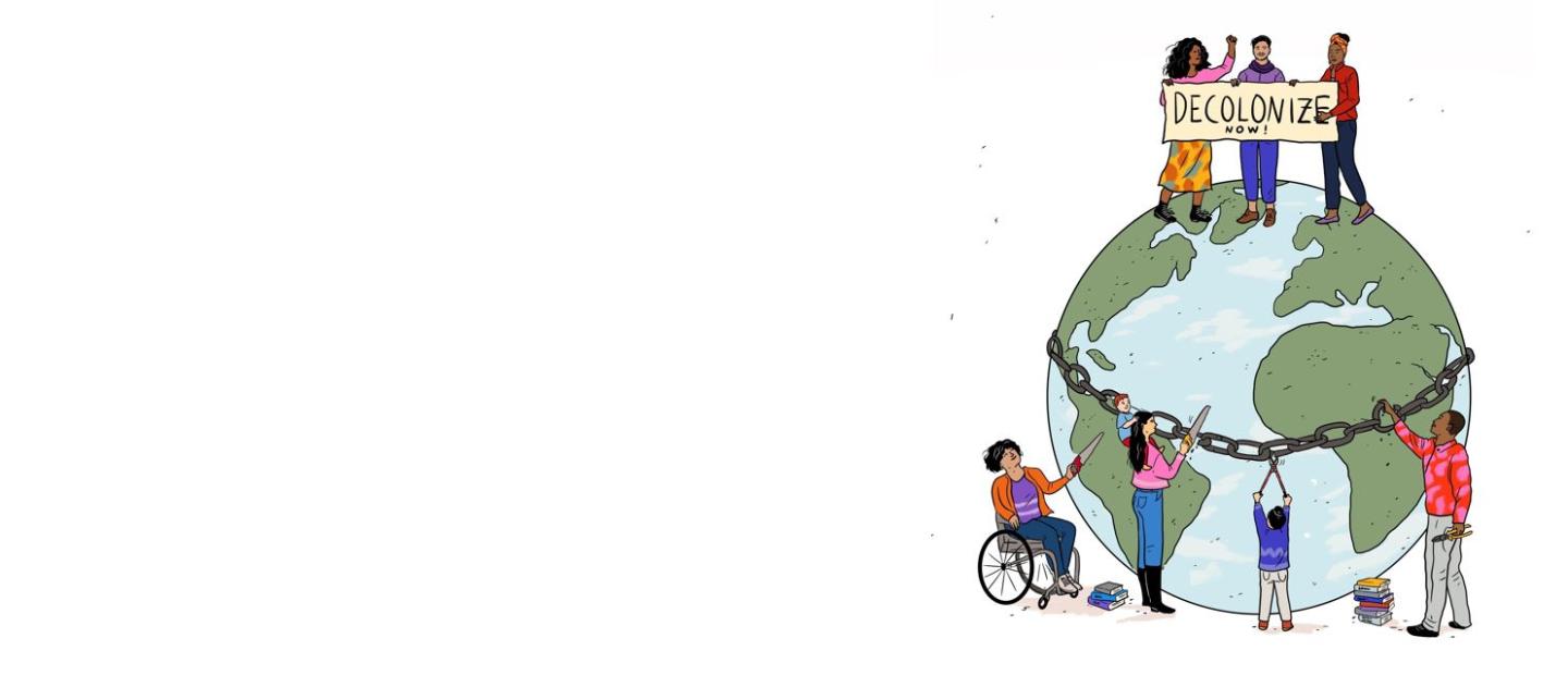 Zeichnung eines Globus mit Menschen und einem Schuld "Decolonize now!"